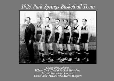 1926 Parks Springs Basketball Team.jpg (218805 bytes)